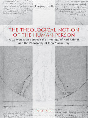 cover image of The Theological Notion of the Human Person